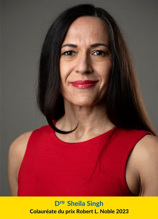 Dre Sheila Singh   Colauréate, Prix Robert L. Noble 2023